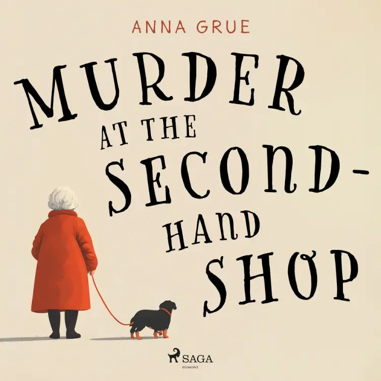 Murder at the Second–Hand Shop: A small-town cosy mystery series af Anna Grue