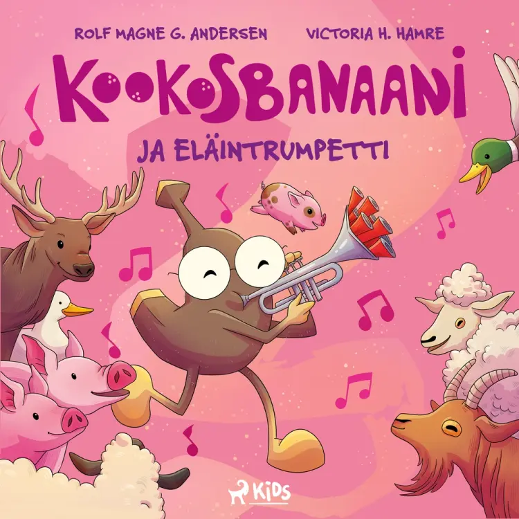 Kookosbanaani ja eläintrumpetti af Rolf Magne G. Andersen