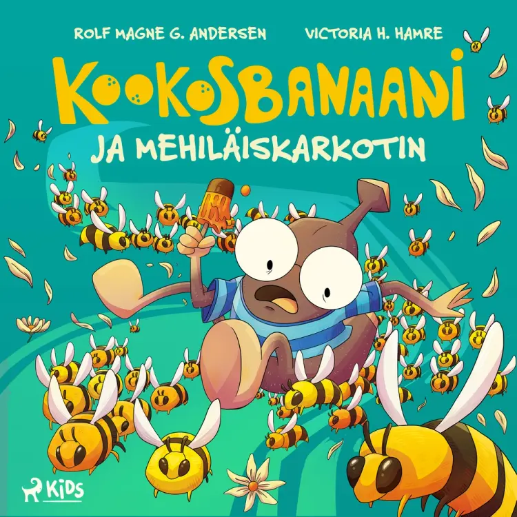 Kookosbanaani ja mehiläiskarkotin af Rolf Magne G. Andersen