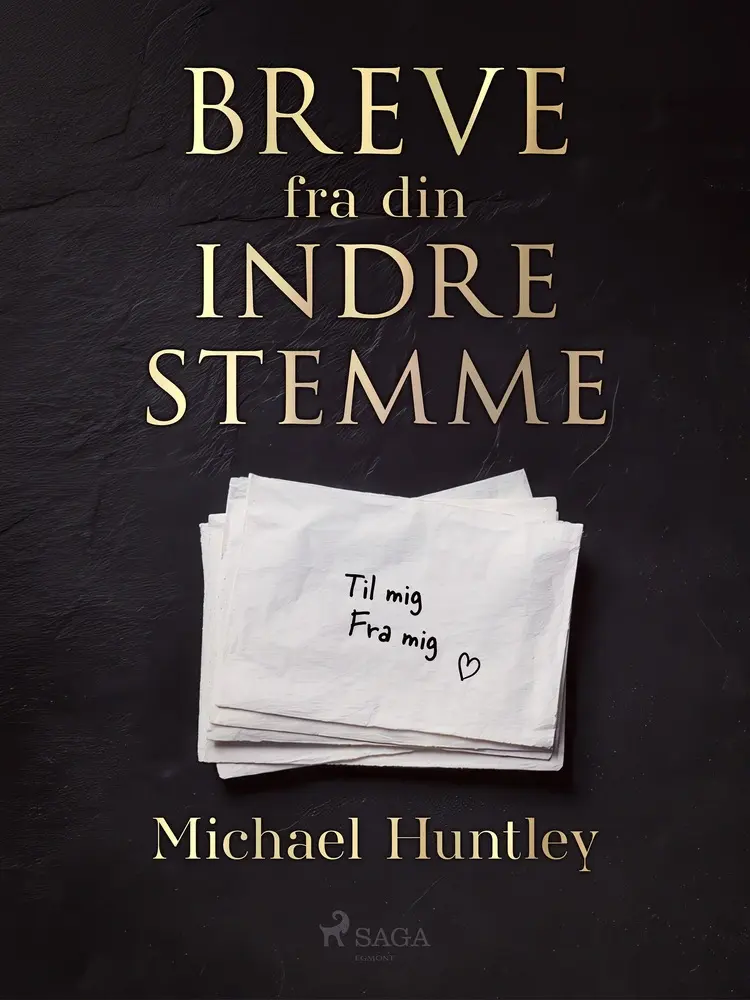 Breve fra din indre stemme af Michael Huntley