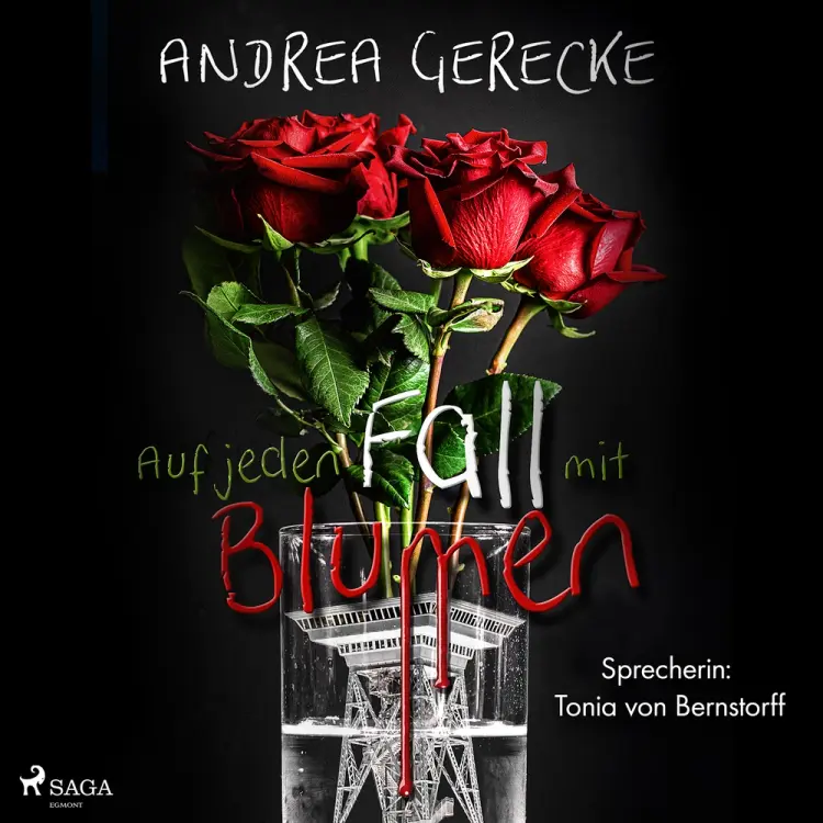 Auf jeden Fall mit Blumen af Andrea Gerecke