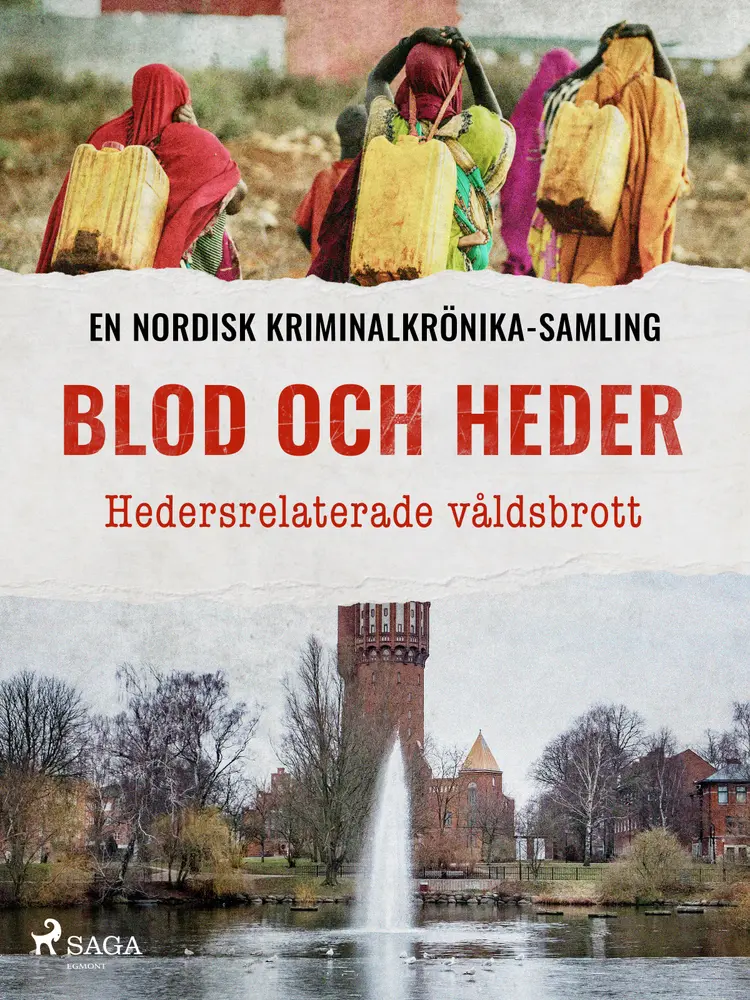 Blod och heder – Hedersrelaterade våldsbrott af Diverse