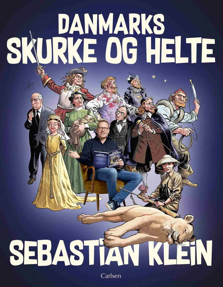 Danmarks skurke og helte - Jens Langkniv af Sebastian Klein