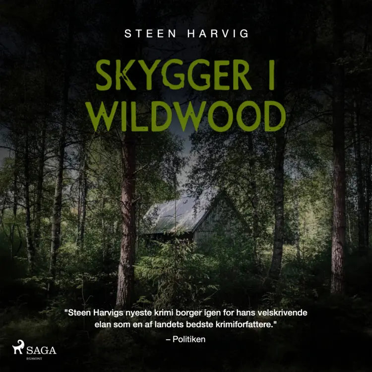 Skygger i Wildwood af Steen Harvig