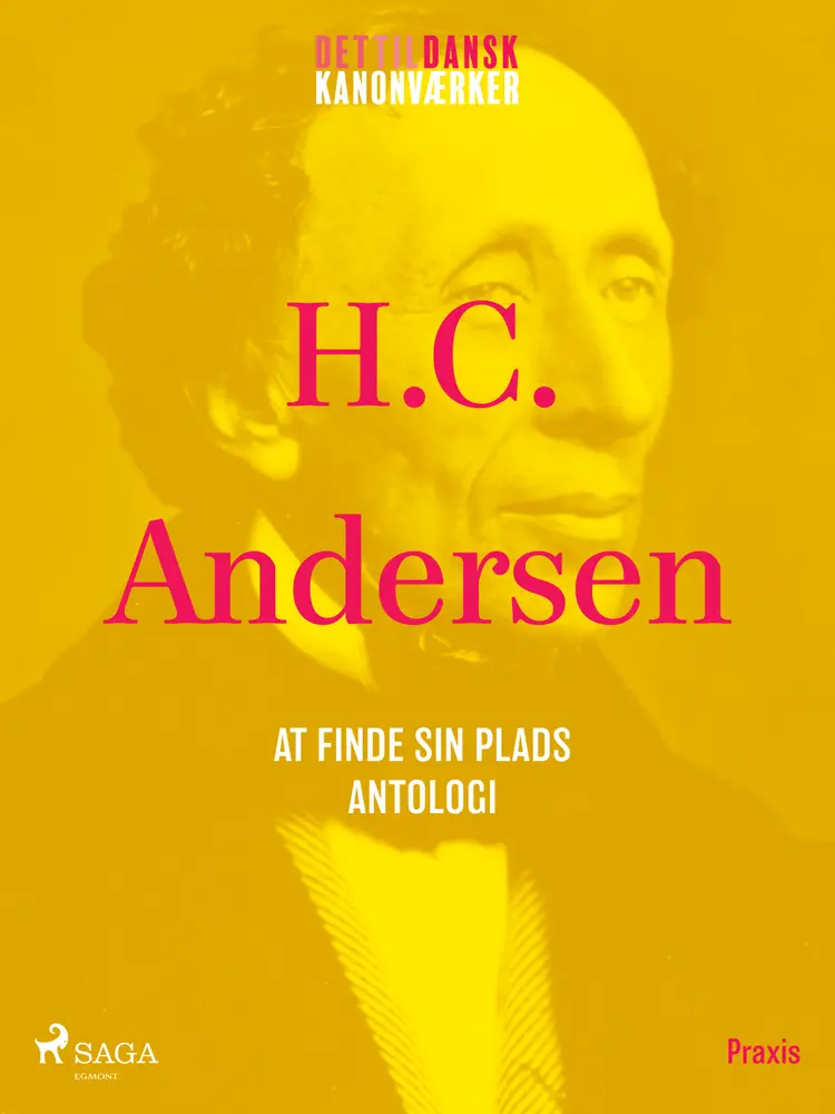 At finde sin plads - en antologi. Et kanonværk af H.C. Andersen