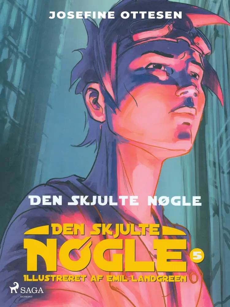 Den skjulte nøgle 5. Den skjulte nøgle af Josefine Ottesen