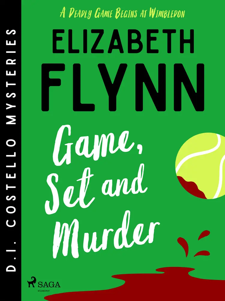 Game, Set and Murder: A cozy mystery set at the Wimbledon Championships af Elizabeth Flynn