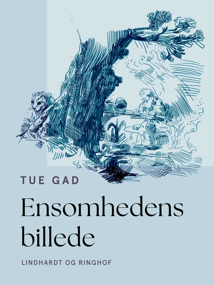 Ensomhedens billede af Tue Gad