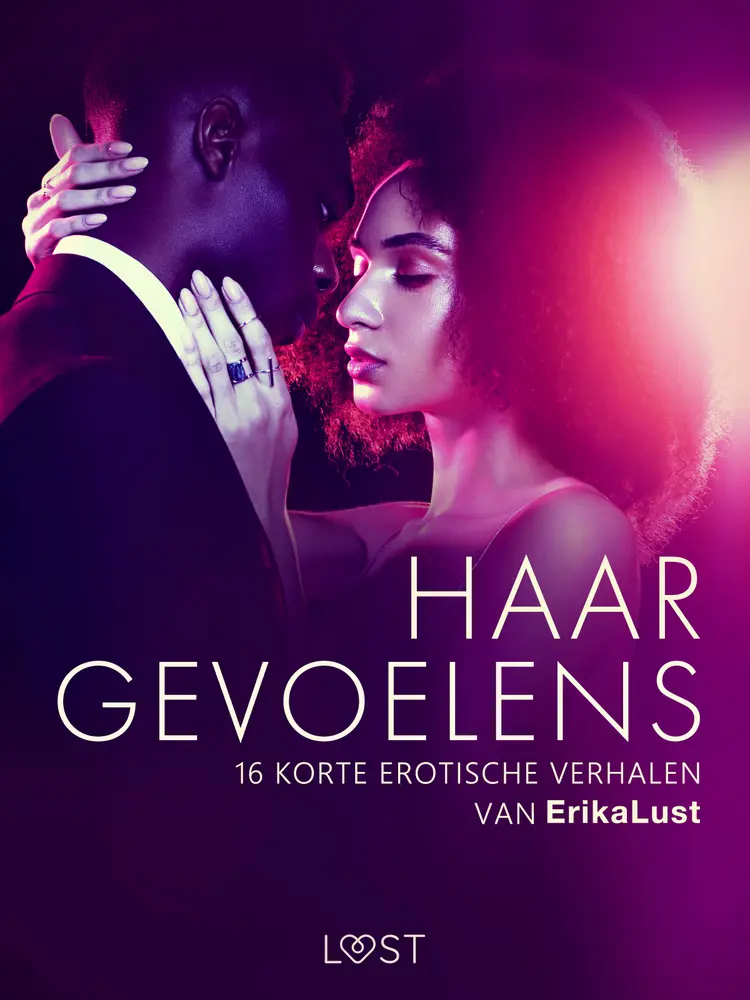 Haar gevoelens - 16 korte erotische verhalen van Erika Lust af LUST authors