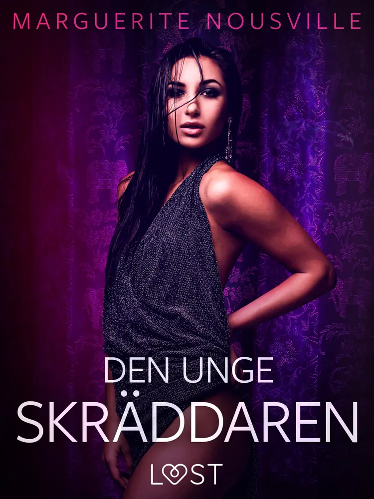 Den unge skräddaren - erotisk novell af Marguerite Nousville