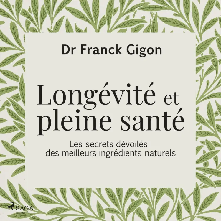 Longévité et pleine santé af Dr Frank Gigon