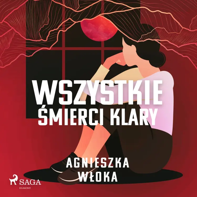Wszystkie śmierci Klary af Agnieszka Włoka