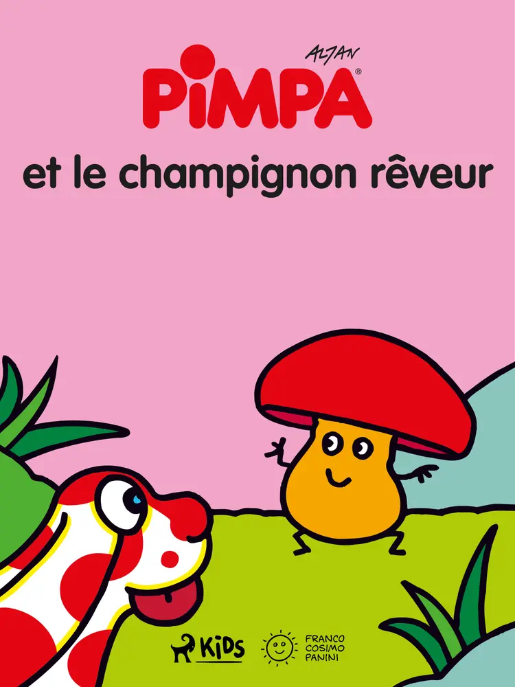 Pimpa et le champignon rêveur af Altan
