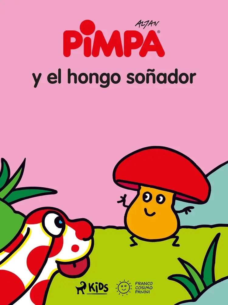 Pimpa - Pimpa y el hongo soñador af Altan