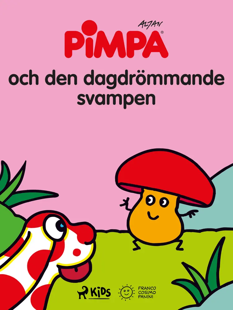 Pimpa - Pimpa och den dagdrömmande svampen af Altan