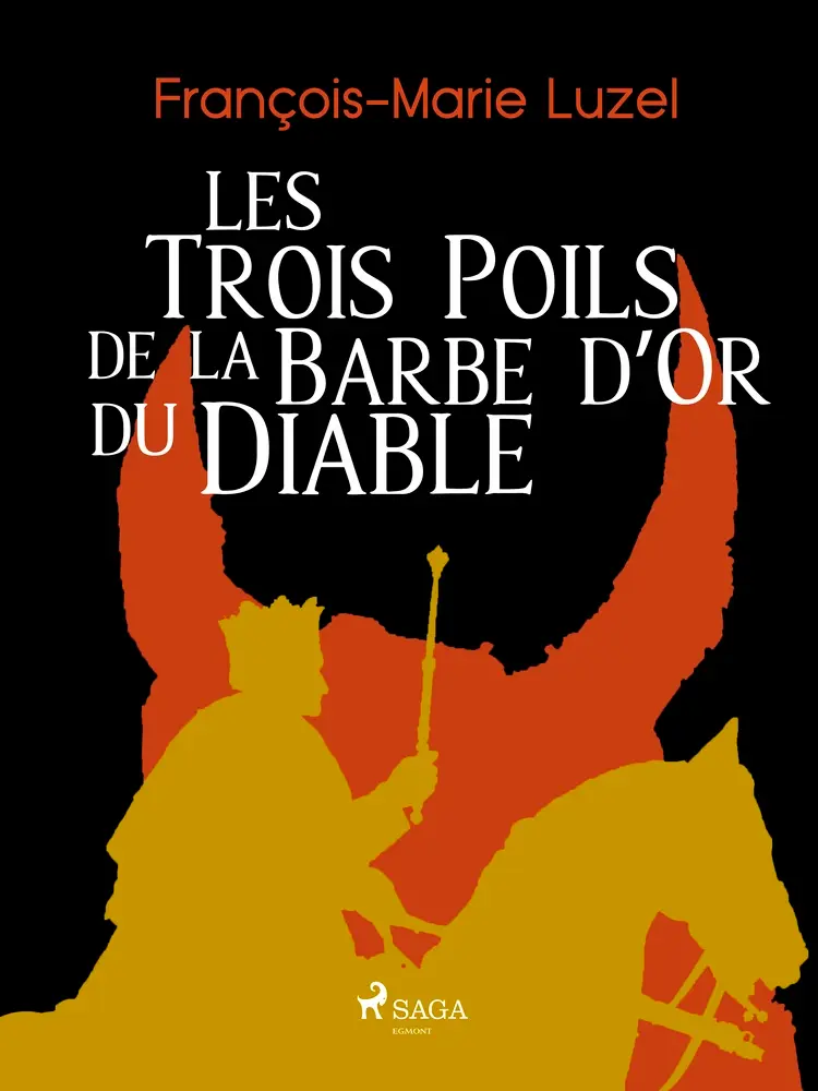 Les Trois Poils de la Barbe d’Or du Diable af François-Marie Luzel