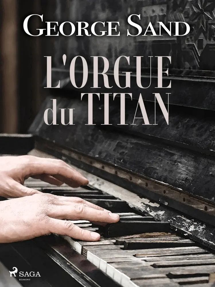 L'Orgue du titan af George Sand