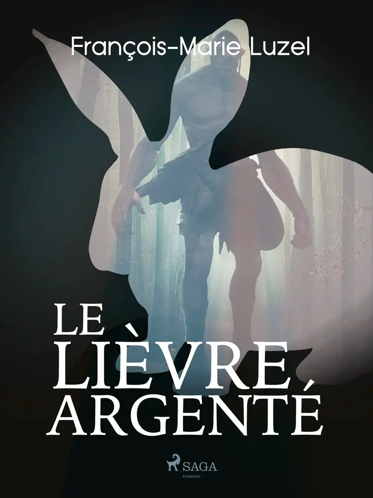 Le Lièvre Argenté af François-Marie Luzel