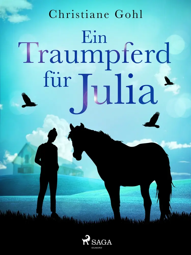 Ein Traumpferd für Julia af Christiane Gohl