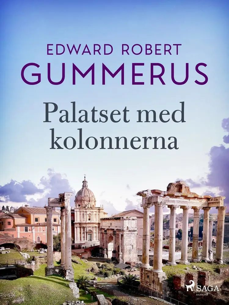 Palatset med kolonnerna af Edward Robert Gummerus