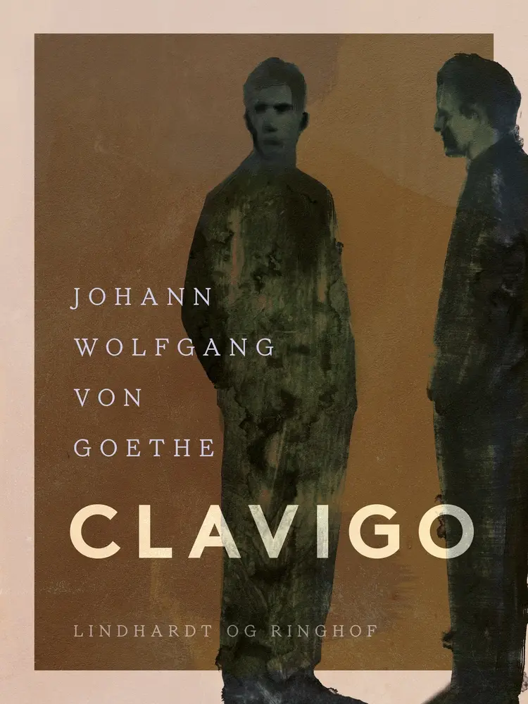 Clavigo af Johann Wolfgang von Goethe / F