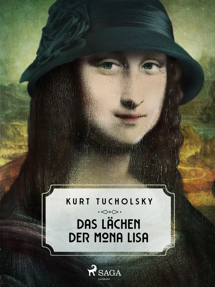 Das Lächeln der Mona Lisa af Kurt Tucholsky