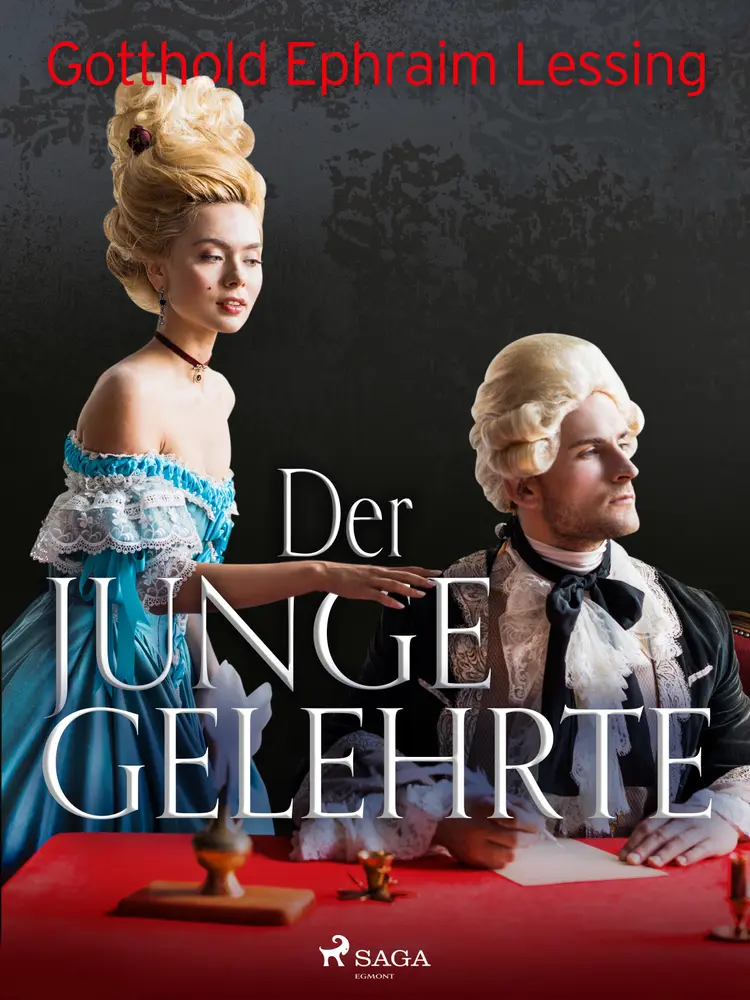 Der junge Gelehrte af Gotthold Ephraim Lessing