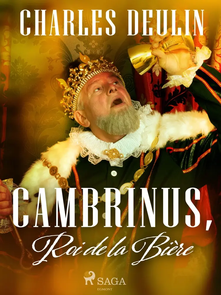 Cambrinus, Roi de la Bière af Charles Deulin