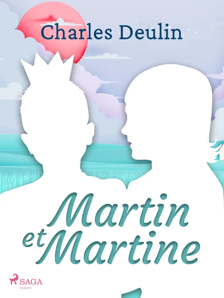 Martin et Martine af Charles Deulin
