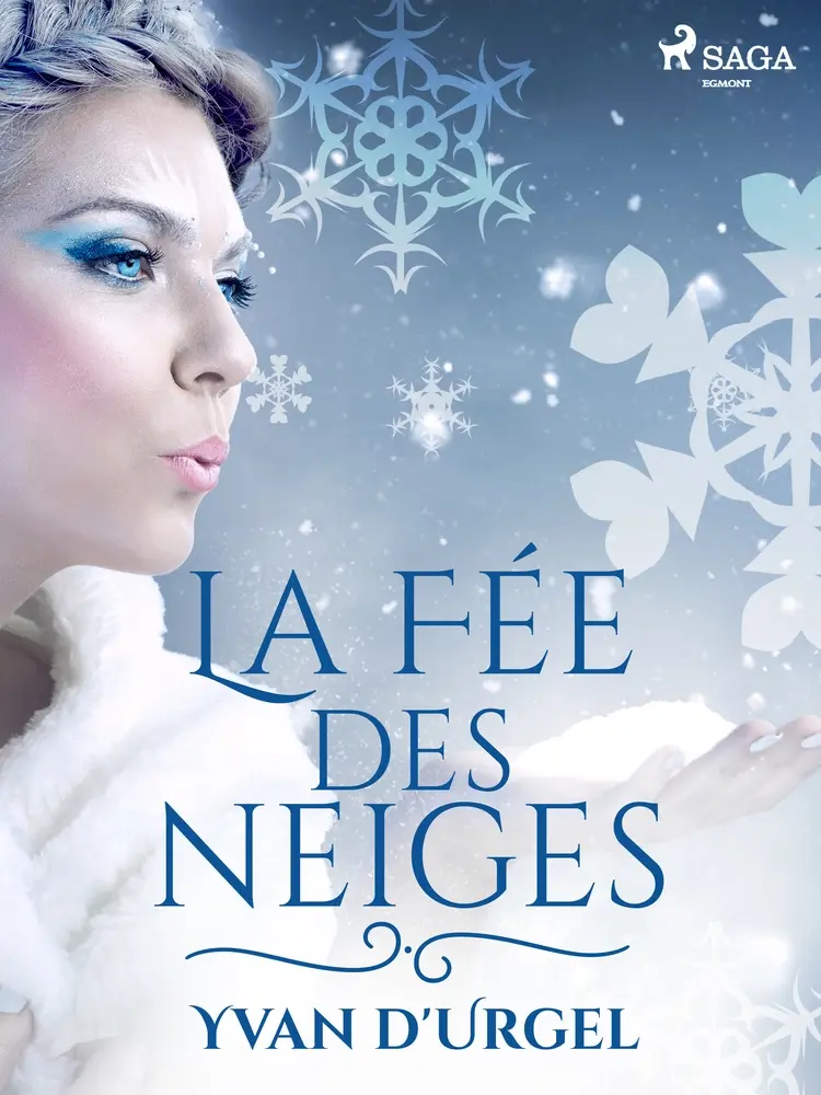 La Fée des neiges af Yvan D'urgel