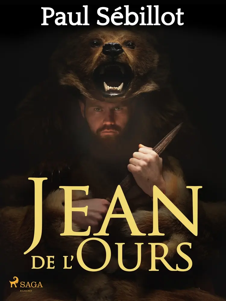 Jean de l’Ours af Paul Sébillot