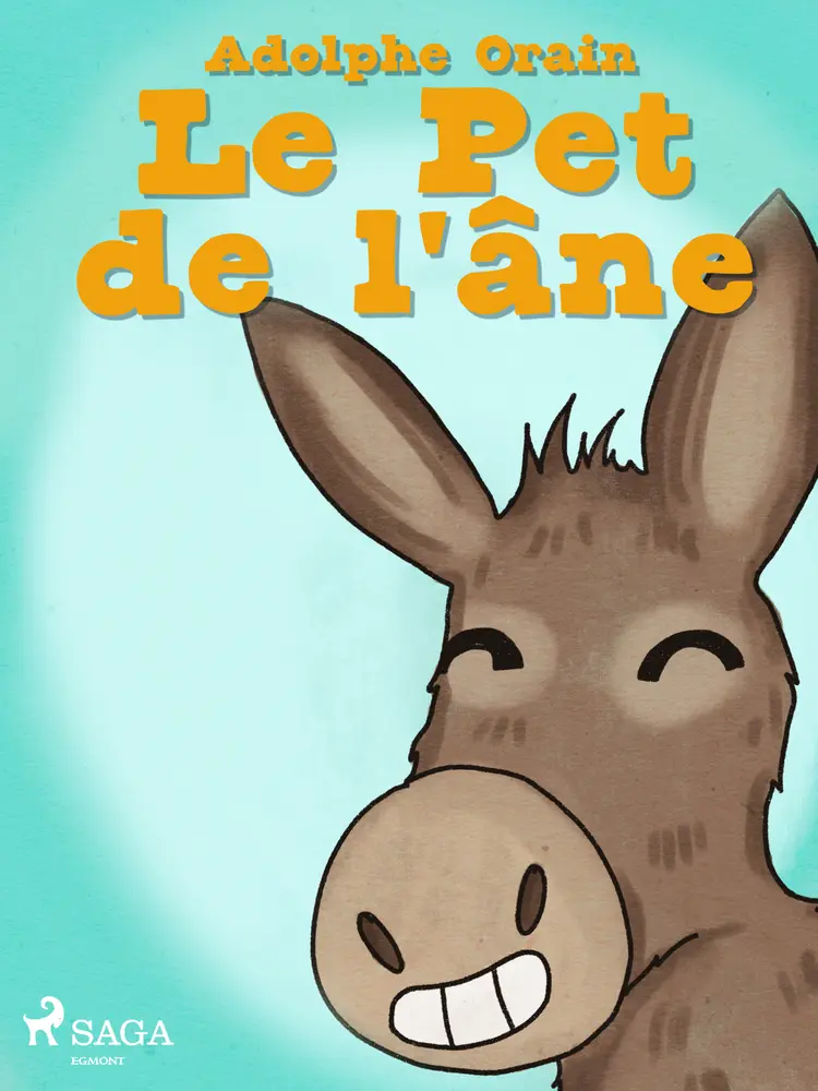 Le Pet de l'âne af Adolphe Orain