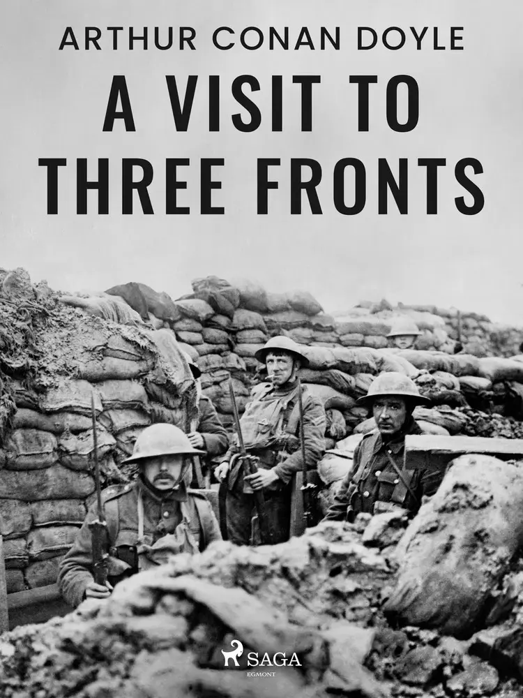 A Visit to Three Fronts af Arthur Conan Doyle