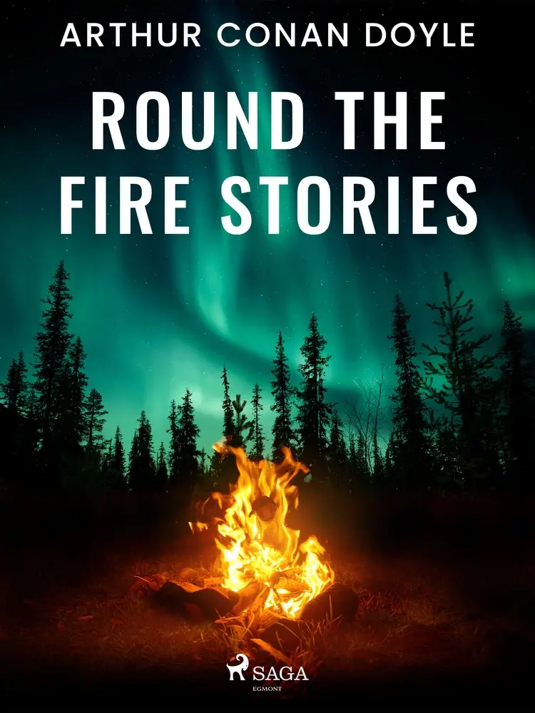 Round the Fire Stories af Arthur Conan Doyle