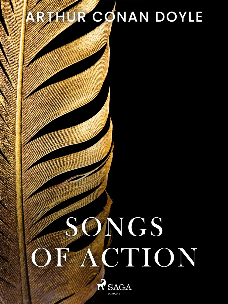 Songs of Action af Arthur Conan Doyle