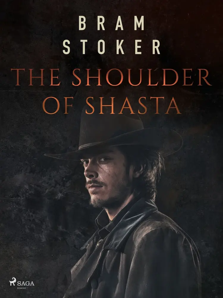 The Shoulder of Shasta af Bram Stoker