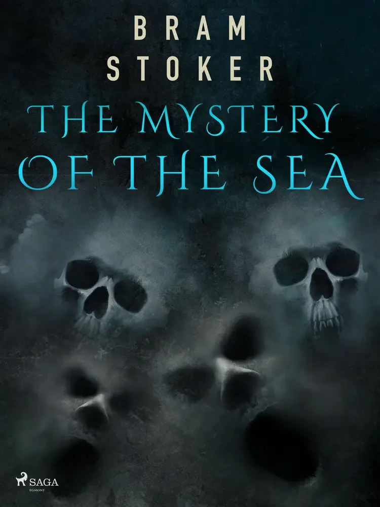 The Mystery of the Sea af Bram Stoker