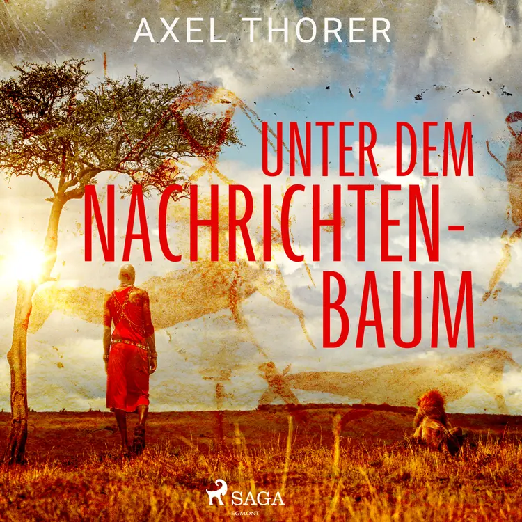 Unter dem Nachrichtenbaum af Axel Thorer