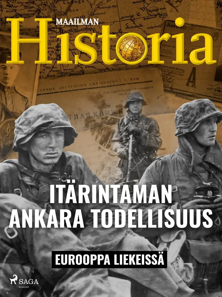 Itärintaman ankara todellisuus af Maailman Historia