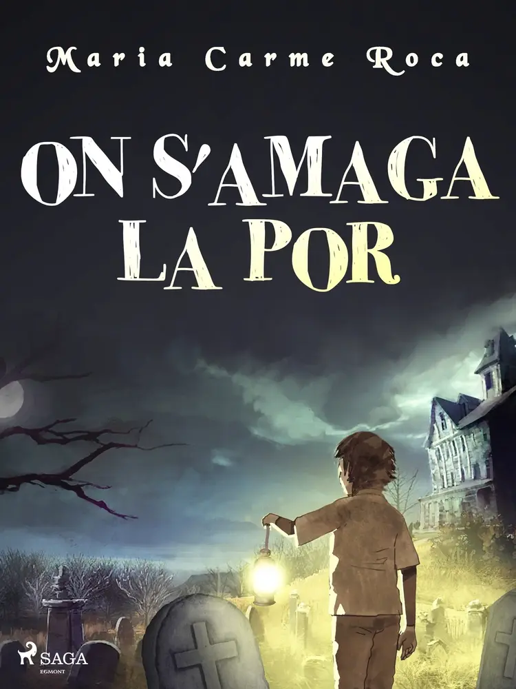 On s'amaga la por af Maria Carme Roca i Costa