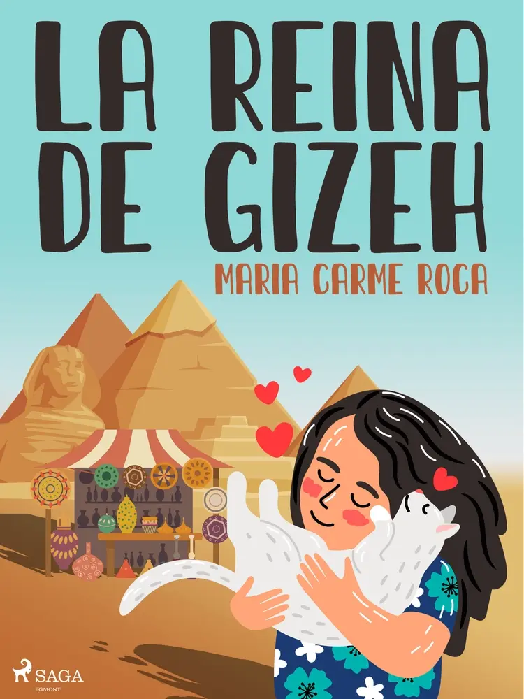 La reina de Gizeh af Maria Carme Roca i Costa