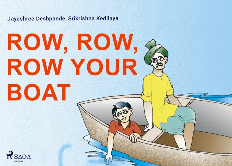 Row, Row, Row Your Boat af Jayashree Deshpande