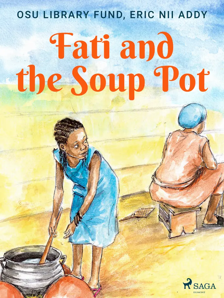 Fati and the Soup Pot af Osu Library Fund