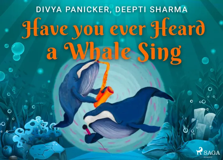 Have you ever Heard a Whale Sing af Divya Panicker