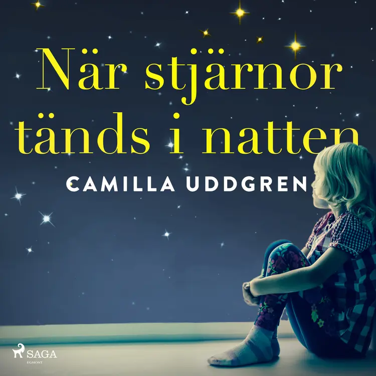 När stjärnor tänds i natten af Camilla Uddgren