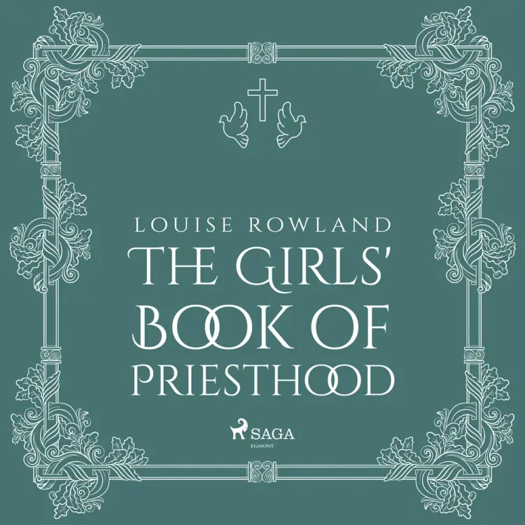 The Girls' Book of Priesthood af Louise Rowland
