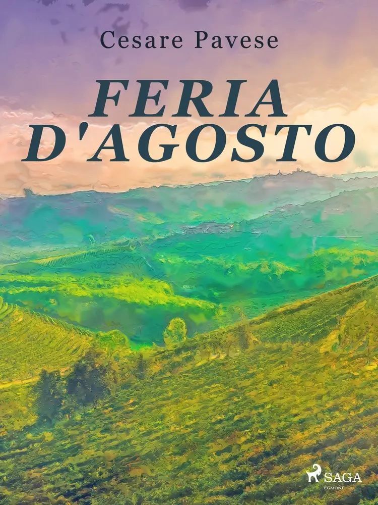 Feria d'agosto af Cesare Pavese