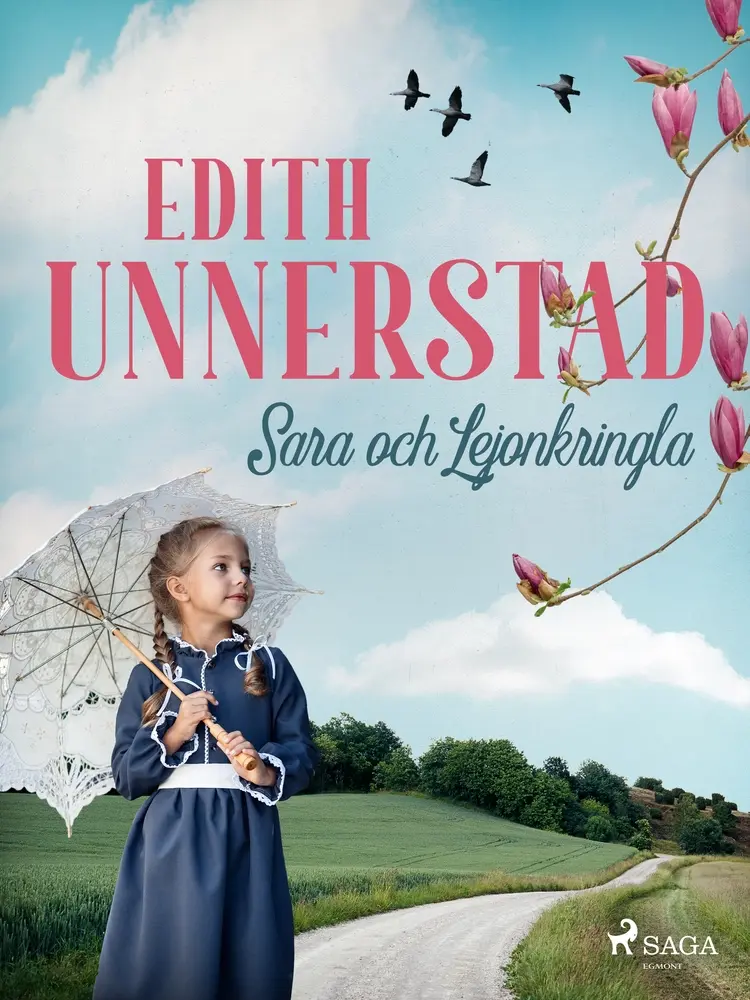 Sara och Lejonkringla af Edith Unnerstad
