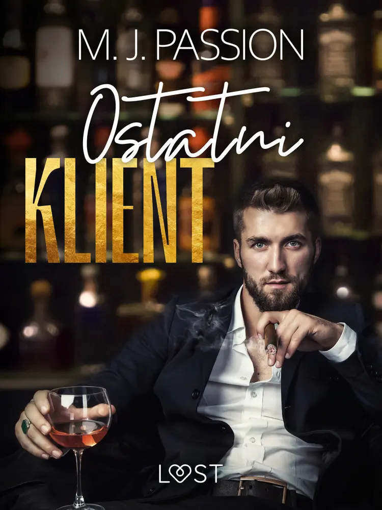 Ostatni klient - opowiadanie erotyczne af M. J. Passion