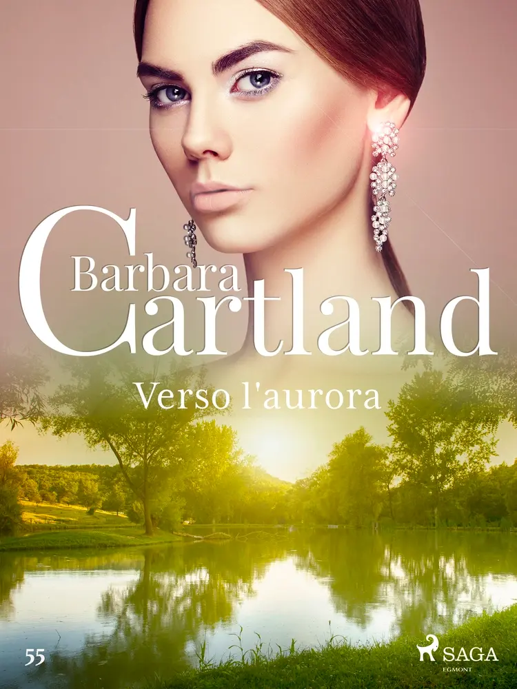 Verso l'aurora (La collezione eterna di Barbara Cartland 55) af Barbara Cartland